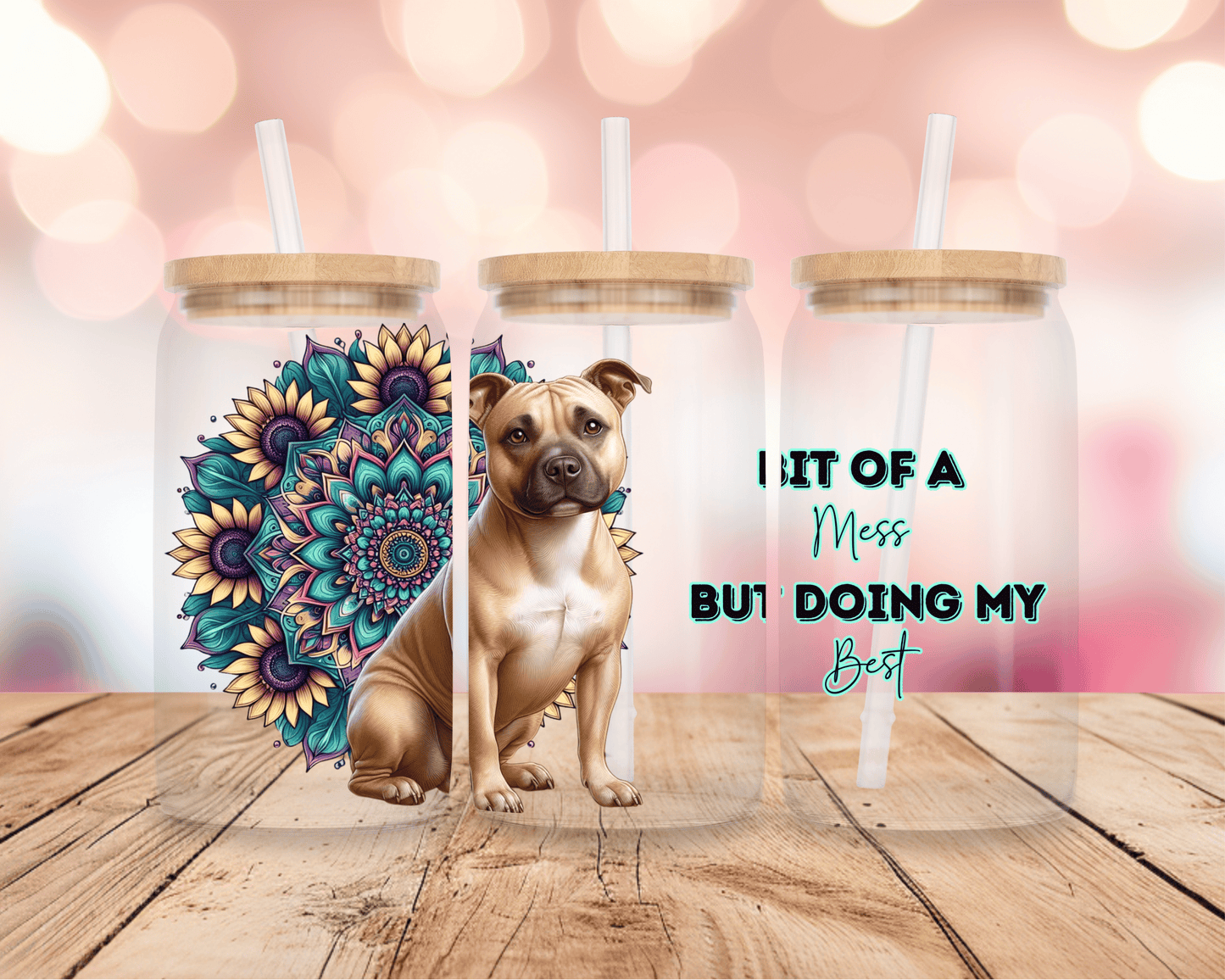 Bit Of A Mess- Staffy 2 16oz DIGITAL DOWNLOAD
