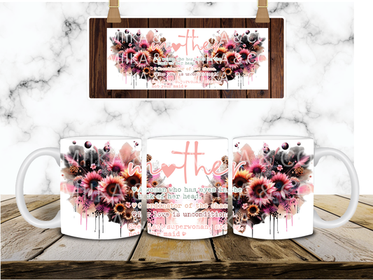 Mother 11oz Coffee Mug- DIGITAL DESIGN