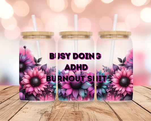 ADHD Burnout 16oz DIGITAL DOWNLOAD