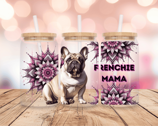 Frenchie Mama 2 16oz DIGITAL DOWNLOAD