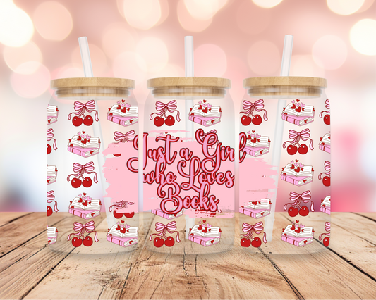 Just a Girl who loves books 16oz DIGITAL DOWNLOAD
