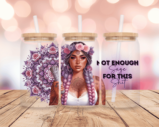Not Enough Sage 16oz DIGITAL DOWNLOAD