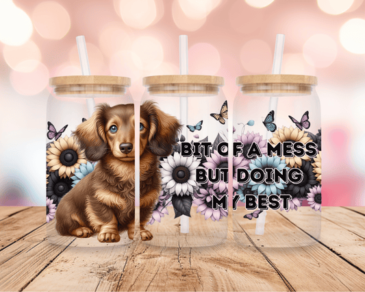 Bit Of A Mess- Dachshund 3 16oz DIGITAL DOWNLOAD