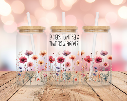Teacher- Wildflowers 16oz DIGITAL DOWNLOAD