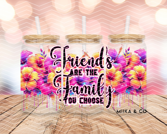 Friends are Family 16oz DIGITAL DOWNLOAD