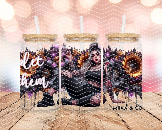 Let Them 16oz DIGITAL DOWNLOAD